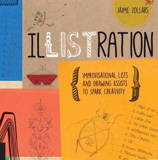 IlLISTration: Improvisational Lists and Drawing Assists to Spark Creativity (Flexibound)