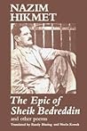 The Epic of Sheik Bedreddin and Other Poems by Nâzım Hikmet