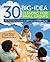 30 Big-Idea Lessons for Small Groups: The Teaching Framework for ANY Text and EVERY Reader (Corwin Literacy)