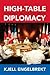 High-Table Diplomacy: The Reshaping of International Security Institutions