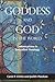 Goddess and God in the World: Conversations in Embodied Theology