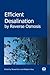 Efficient Desalination by Reverse Osmosis: A Guide To RO Practice