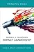 Principal Voice: Listen, Learn, Lead (Corwin Impact Leadership Series)