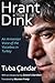 Hrant Dink: An Armenian Voi...