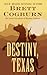 Destiny, Texas (Thorndike Press Large Print Western)