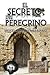 El secreto del peregrino (Trilogía de la Conspiración) (Spanish Edition)