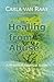Healing from Abuse by Carla van Raay
