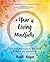 A Year of Living Mindfully:...