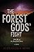 The Forest Gods' Fight (The Forest Gods #2)