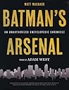 Batman's Arsenal:...