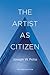 The Artist as Citizen
