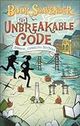 The Unbreakable Code (Book Scavenger, #2) 