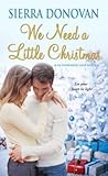 We Need A Little Christmas (Evergreen Lane Novels)