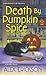 Death by Pumpkin Spice (A Bookstore Cafe Mystery #3)