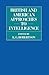 British and American Approaches to Intelligence (RUSI Defence Studies)