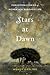 Stars at Dawn by Wendy Garling