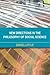 New Directions in the Philosophy of Social Science by Daniel Little