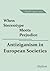 When Stereotype Meets Prejudice: Antiziganism in European Societies