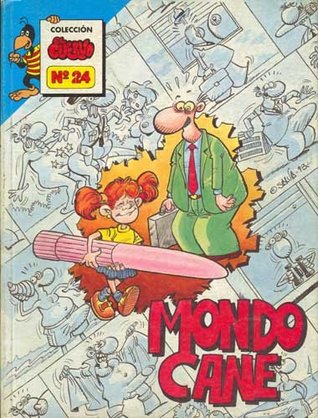 Mondo Cane (Colección el Cuervo, #24)