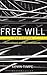 Free Will: Sourcehood and its Alternatives
