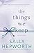 The Things We Keep (Thorndike Press Large Print Women's Fiction)