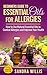 Beginners Guide to Essential Oils for Allergies by Sandra Willis