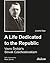 A Life Dedicated to the Republic: Vavro Srobár's Slovak Czechoslovakism