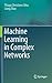 Machine Learning in Complex Networks
