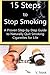 15 Steps to Stop Smoking: A...