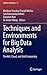Techniques and Environments for Big Data Analysis: Parallel, Cloud, and Grid Computing (Studies in Big Data, 17)