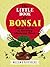 The Little Book of Bonsai