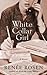 White Collar Girl by Renée Rosen