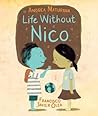 Life Without Nico by Andrea Maturana
