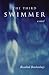 The Third Swimmer by Rosalind Brackenbury