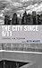The City Since 9/11: Litera...