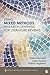 Using Mixed Methods Research Synthesis for Literature Reviews (Mixed Methods Research Series)