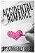 Accidental Romance