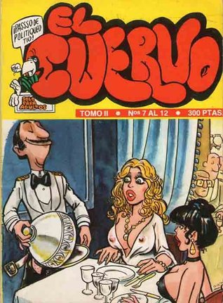 El Cuervo tomo II (Retapados El Cuervo, #2)