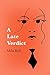 A Late Verdict (WPC Pamela Charles Mysteries Book 1)