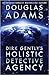 Dirk Gently's Holistic Dete...