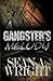 A Gangster's Melody: When Y...