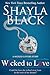 Wicked to Love (Wicked Lovers, #5.5)