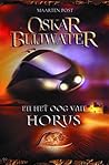 Oskar Blijwater En Het Oog Van Horus