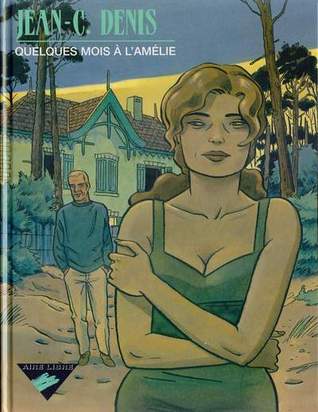 Quelques Mois à l'Amélie