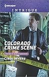Colorado Crime Scene by Cindi Myers