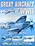 Great Aircraft of WWII