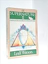 SUPERNATURE II :A New History of thr Supernatural