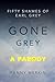 Fifty Shames Gone Grey: An Earl Grey Novella (Fifty Shames of Earl Grey Book 1)