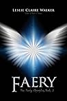 Faery (The Faery Chronicles #3)