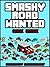 SMASHY ROAD WANTED GAME GUIDE
